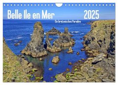 Belle Ile en Mer - Ein bretonisches Paradies (Wandkalender 2025 DIN A4 quer), CALVENDO Monatskalender