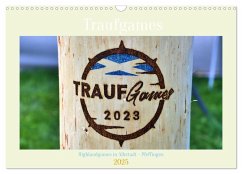 Traufgames Highlandgames in Albstadt - Pfeffingen (Wandkalender 2025 DIN A3 quer), CALVENDO Monatskalender - Calvendo;Geiger, Günther