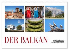 Der Balkan - Streifzüge durch atemberaubende Kulturlandschaften (Wandkalender 2025 DIN A2 quer), CALVENDO Monatskalender - Calvendo;Hallweger, Christian