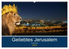 Geliebtes Jerusalem (Wandkalender 2025 DIN A2 quer), CALVENDO Monatskalender - Calvendo;Marena Camadini Zara, HebrewArtDesigns