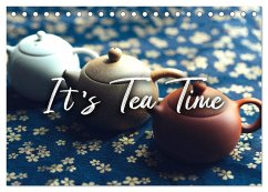 It's Tea Time (Tischkalender 2025 DIN A5 quer), CALVENDO Monatskalender