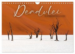 Deadvlei - Ein einzigartiges Naturwunder. (Wandkalender 2025 DIN A4 quer), CALVENDO Monatskalender - Calvendo;Monkey, Happy