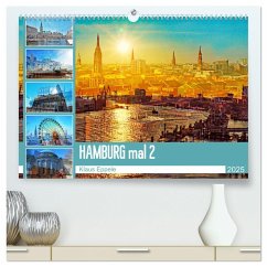 Hamburg mal 2 (hochwertiger Premium Wandkalender 2025 DIN A2 quer), Kunstdruck in Hochglanz - Calvendo;Eppele, Klaus