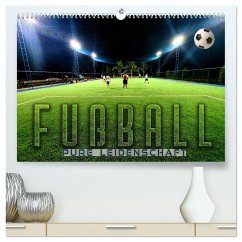 Fußball - pure Leidenschaft (hochwertiger Premium Wandkalender 2025 DIN A2 quer), Kunstdruck in Hochglanz - Calvendo;Utz, Renate