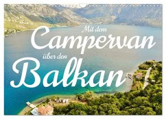 Mit dem Campervan über den Balkan (Wandkalender 2025 DIN A3 quer), CALVENDO Monatskalender