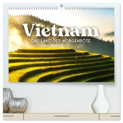 Vietnam - Das Land der Morgenröte. (hochwertiger Premium Wandkalender 2025 DIN A2 quer), Kunstdruck in Hochglanz