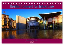Berlin Colored Architecture (Tischkalender 2025 DIN A5 quer), CALVENDO Monatskalender