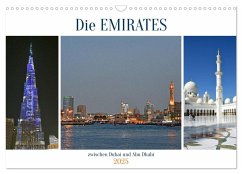 Die EMIRATES zwischen Dubai und Abu Dhabi (Wandkalender 2025 DIN A3 quer), CALVENDO Monatskalender - Calvendo;Senff, Ulrich