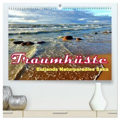 Traumküste - Estlands Naturparadies Saka (hochwertiger Premium Wandkalender 2025 DIN A2 quer), Kunstdruck in Hochglanz - Calvendo;Löwis of Menar, Henning von