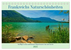 Frankreichs Naturschönheiten (Tischkalender 2025 DIN A5 quer), CALVENDO Monatskalender