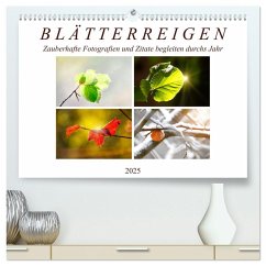 Blätterreigen (hochwertiger Premium Wandkalender 2025 DIN A2 quer), Kunstdruck in Hochglanz - Calvendo;Löwer, Sabine