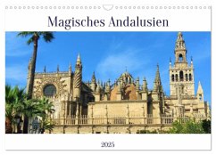 Magisches Andalusien (Wandkalender 2025 DIN A3 quer), CALVENDO Monatskalender - Calvendo;R.J. Ehrlich, Kristin