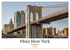 Mein New York Michael Jaster (Tischkalender 2025 DIN A5 quer), CALVENDO Monatskalender