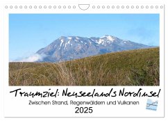 Traumziel Neuseelands Nordinsel 2025 (Wandkalender 2025 DIN A4 quer), CALVENDO Monatskalender - Calvendo;Kinderaktionär