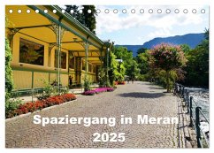 Spaziergang in Meran (Tischkalender 2025 DIN A5 quer), CALVENDO Monatskalender