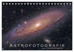 Astrofotografie von Stefan Bemmerl (Tischkalender 2025 DIN A5 quer), CALVENDO Monatskalender