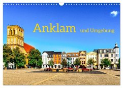 Anklam und Umgebung (Wandkalender 2025 DIN A3 quer), CALVENDO Monatskalender