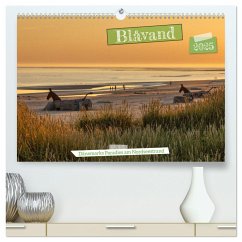 Blåvand - Dänemarks Paradies am Nordseestrand (hochwertiger Premium Wandkalender 2025 DIN A2 quer), Kunstdruck in Hochglanz