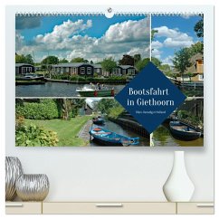 Bootsfahrt in Giethoorn (hochwertiger Premium Wandkalender 2025 DIN A2 quer), Kunstdruck in Hochglanz - Calvendo;Kleemann, Claudia