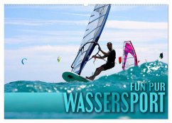 Wassersport - Fun pur (Wandkalender 2025 DIN A2 quer), CALVENDO Monatskalender - Calvendo;Utz, Renate