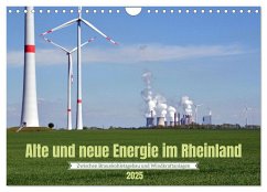Alte und neue Energie im Rheinland - zwischen Braunkohletagebau und Windkraftanlagen (Wandkalender 2025 DIN A4 quer), CALVENDO Monatskalender - Calvendo;Brehm, Frank