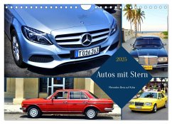 Autos mit Stern - Mercedes-Benz auf Kuba (Wandkalender 2025 DIN A4 quer), CALVENDO Monatskalender - Calvendo;Löwis of Menar, Henning von