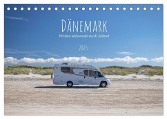 Dänemark - Mit dem Wohnmobil durch Jütland (Tischkalender 2025 DIN A5 quer), CALVENDO Monatskalender
