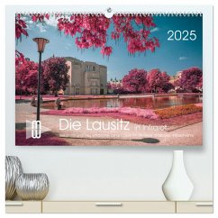 Die Lausitz durch den Infrarotfilter (hochwertiger Premium Wandkalender 2025 DIN A2 quer), Kunstdruck in Hochglanz - Calvendo;Winzer, Martin