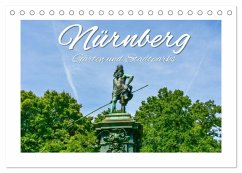 Nürnberg Gärten und Stadtparks (Tischkalender 2025 DIN A5 quer), CALVENDO Monatskalender - Calvendo;Hackstein, Bettina