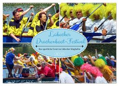 Lübecker Drachenboot Festival ¿ Das sportliche Event im Lübecker Klughafen (Wandkalender 2025 DIN A2 quer), CALVENDO Monatskalender