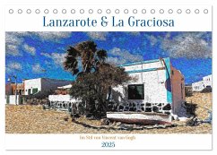 Lanzarote & La Graciosa - Im Stil von Vicent van Gogh (Tischkalender 2025 DIN A5 quer), CALVENDO Monatskalender - Calvendo;Balan, Peter