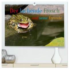 Der lachende Frosch und seine Freunde (hochwertiger Premium Wandkalender 2025 DIN A2 quer), Kunstdruck in Hochglanz