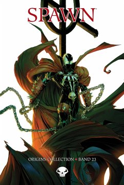 Spawn Origins Collection Bd.23 - McFarlane, Todd;Kudranski, Szymon;Alexander, Jason Shawn