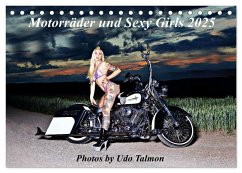 Motorräder und Sexy Girls (Tischkalender 2025 DIN A5 quer), CALVENDO Monatskalender - Calvendo;Talmon, Udo