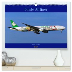 Bunte Airliner (hochwertiger Premium Wandkalender 2025 DIN A2 quer), Kunstdruck in Hochglanz - Calvendo;Müller, Berni