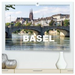 Schweiz - Basel (hochwertiger Premium Wandkalender 2025 DIN A2 quer), Kunstdruck in Hochglanz - Calvendo;Schickert, Peter