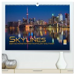 Skylines der schönsten Metropolen weltweit (hochwertiger Premium Wandkalender 2025 DIN A2 quer), Kunstdruck in Hochglanz