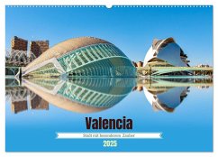 Valencia - Stadt mit besonderem Zauber (Wandkalender 2025 DIN A2 quer), CALVENDO Monatskalender - Calvendo;Schwarze, Nina