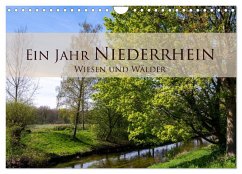 Ein Jahr Niederrhein Wiesen und Wälder (Wandkalender 2025 DIN A4 quer), CALVENDO Monatskalender