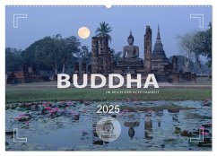 BUDDHA - Im Reich der Achtsamkeit (Wandkalender 2025 DIN A2 quer), CALVENDO Monatskalender