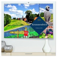 Krummendeich - Dorfidylle an der Elbe (hochwertiger Premium Wandkalender 2025 DIN A2 quer), Kunstdruck in Hochglanz - Calvendo;Löwis of Menar, Henning von