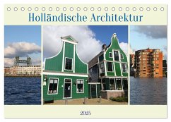 Holländische Architektur (Tischkalender 2025 DIN A5 quer), CALVENDO Monatskalender