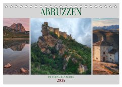 Abruzzen - Die wilde Mitte Italiens (Tischkalender 2025 DIN A5 quer), CALVENDO Monatskalender