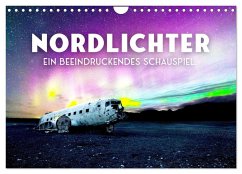 Nordlichter - ein beeindruckendes Schauspiel. (Wandkalender 2025 DIN A4 quer), CALVENDO Monatskalender