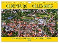 OLDENBURG OLLENBORG (Wandkalender 2025 DIN A4 quer), CALVENDO Monatskalender