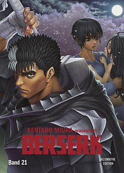 Berserk: Ultimative Edition Bd.21 - Miura, Kentaro;Studio Gaga;Mori, Kouji