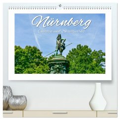 Nürnberg Gärten und Stadtparks (hochwertiger Premium Wandkalender 2025 DIN A2 quer), Kunstdruck in Hochglanz - Calvendo;Hackstein, Bettina