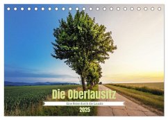 Die Oberlausitz (Tischkalender 2025 DIN A5 quer), CALVENDO Monatskalender