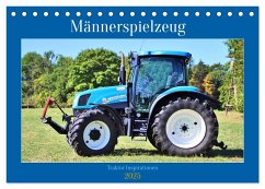 Männerspielzeug Traktor Inspirationen (Tischkalender 2025 DIN A5 quer), CALVENDO Monatskalender - Calvendo;Geiger, Günther