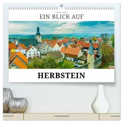 Ein Blick auf Herbstein (hochwertiger Premium Wandkalender 2025 DIN A2 quer), Kunstdruck in Hochglanz